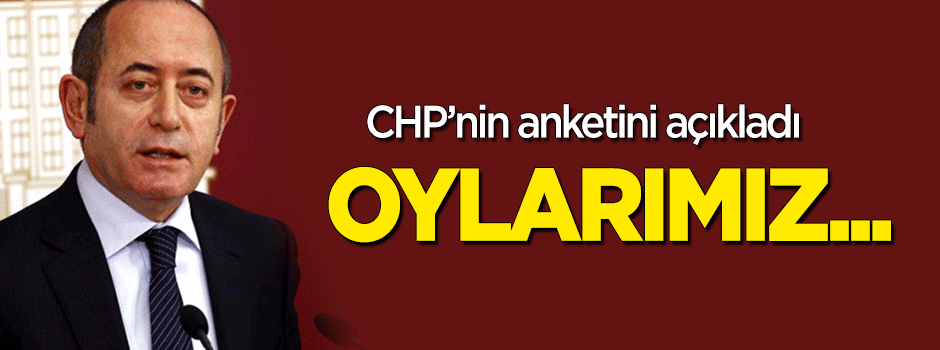 Hamzaçebi CHP'nin anketini açıkladı: Oylarımız...