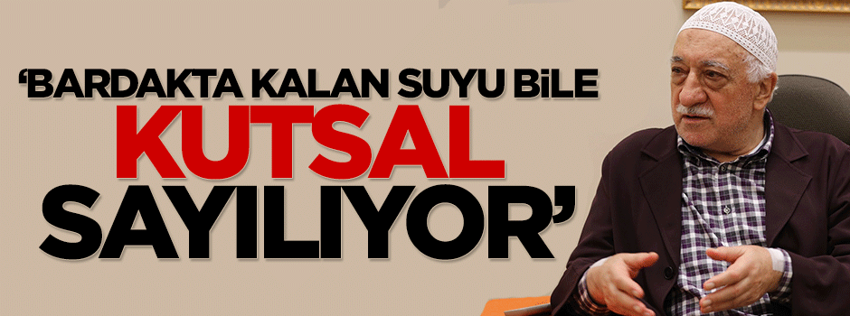 Hanefi Avcı: Gülen'in bardakta kalan suyu bile kutsal sayılıyor