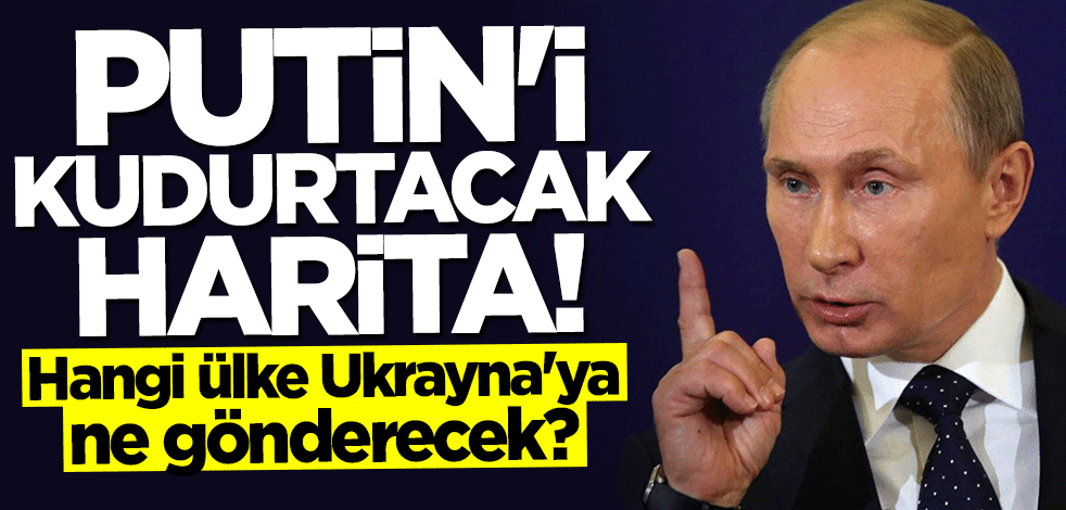 Hangi ülke Ukrayna'ya ne verecek? Putin'i kudurtacak harita