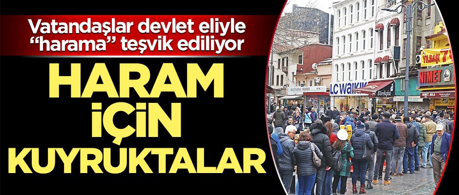Haram için kuyruktalar