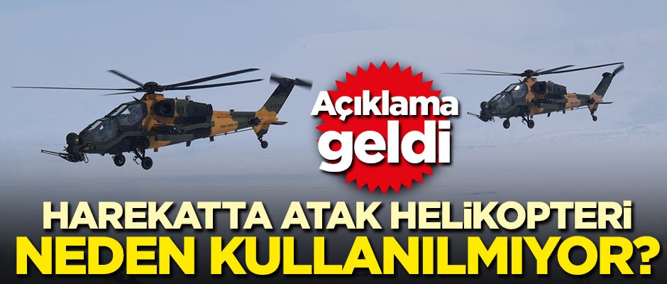 Harekatta ATAK neden kullanılmıyor? Açıklama geldi