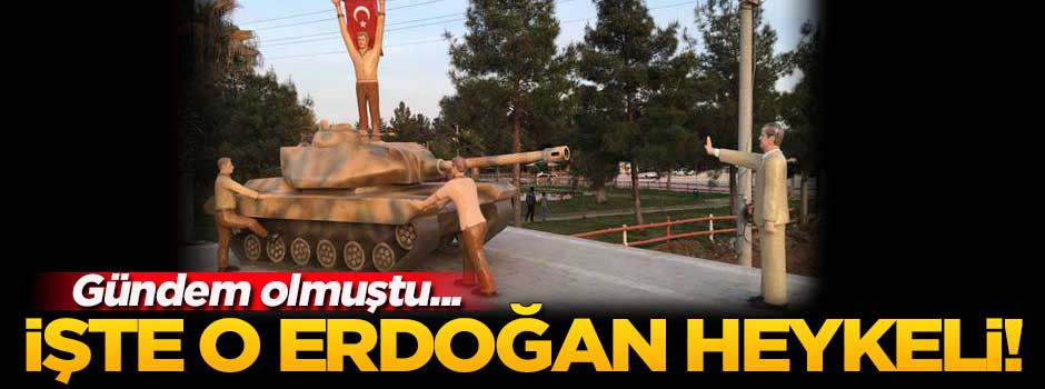 Harran'da dikilen Erdoğan heykeli gündem oldu!