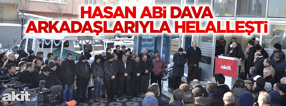Hasan Abi dava arkadaşlarıyla helalleşti