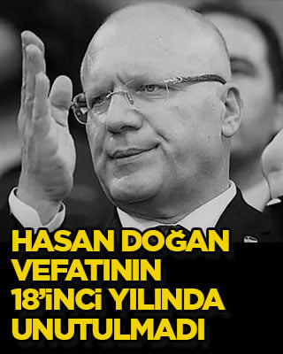 Hasan Doğan vefatının 18’inci yılında unutulmadı