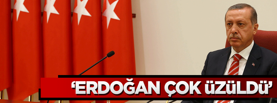 Hasan Karakaya: Erdoğan çok üzüldü