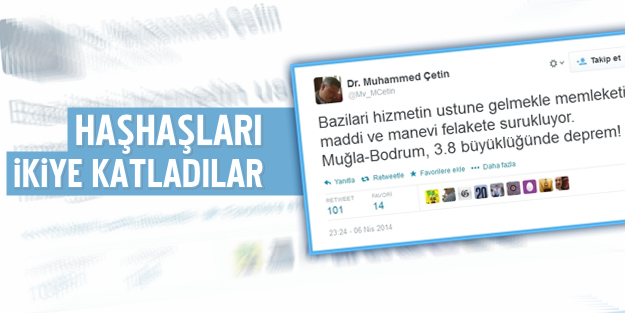 Cemaat'in üzerine gidiliyor diye deprem olmuş!