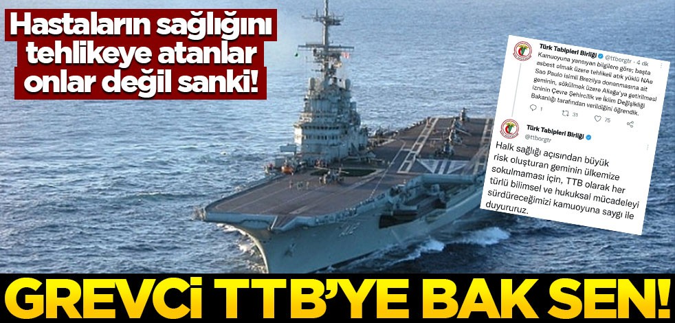 Hastaların sağlığını tehlikeye atanlar onlar değil sanki! Grevci TTB'ye bak sen!