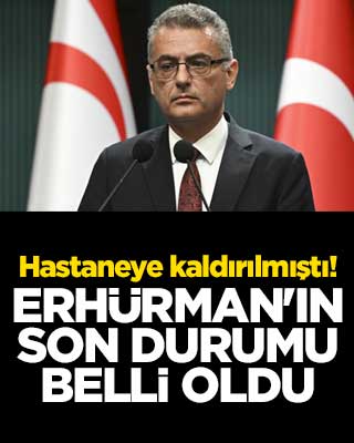 Hastaneye kaldırılmıştı! Erhürman'ın son durumu belli oldu