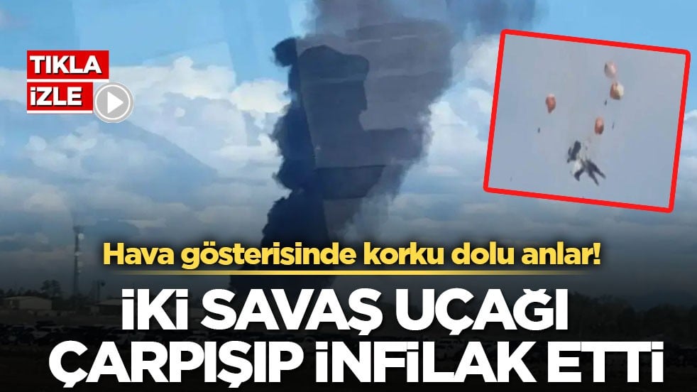 Hava gösterisinde korku dolu anlar! İki savaş uçağı çarpışıp infilak etti