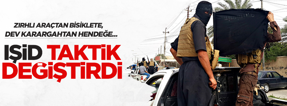 Hava saldırıları sonrası IŞİD taktik değiştirdi