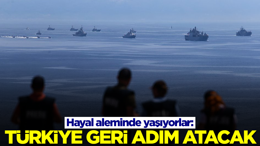 Hayal aleminde yaşıyorlar: Türk ordusu geri adım atacak