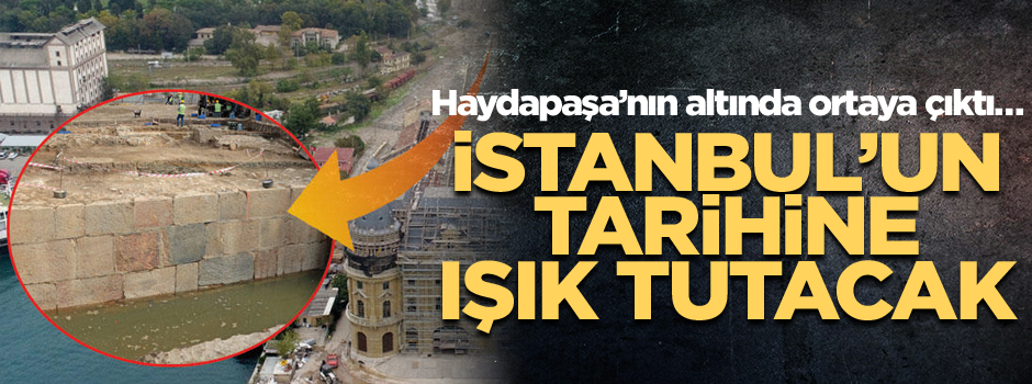 Haydapaşa’nın altında ortaya çıktı… İstanbul’un tarihine ışık tutacak