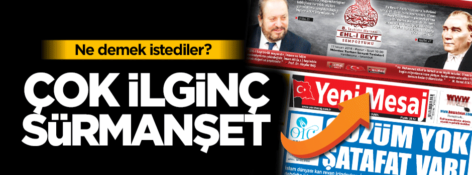 Haydar Baş'ın gazetesinde çok ilginç sürmanşet!