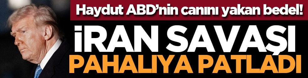 Haydut ABD’nin canını yakan bedel! İran savaşı pahalıya patladı