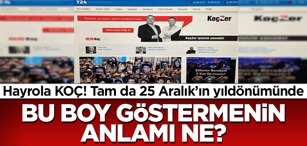 Hayrola KOÇ! Tam da 25 Aralık’ın yıldönümünde boy göstermenin anlamı ne?