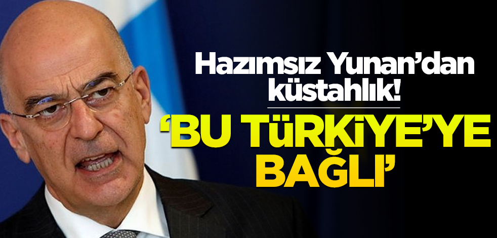 Hazımsız Yunanistan'dan "sıcak yaz" küstahlığı! "Türkiye'ye bağlı"