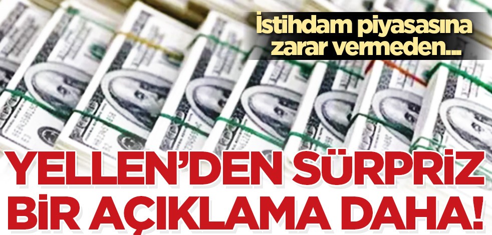 Hazine Bakanı Yellen'dan ABD enflasyonu açıklaması: Daha fazla olacak diyerek bakın ne dedi! Flaş çıkış