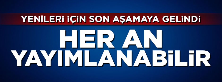 Hazırlıklar tamam, 2 yeni KHK geliyor