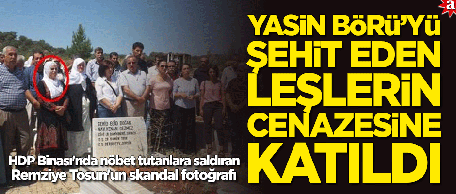 HDP Binası'nda nöbet tutanlara saldıran Remziye Tosun'un skandal fotoğrafı: Leşlerin cenazesine katıldı