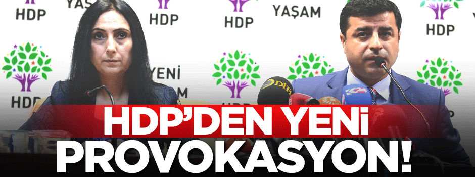 HDP 'Bölücülük' faaliyetlerine hız verdi!