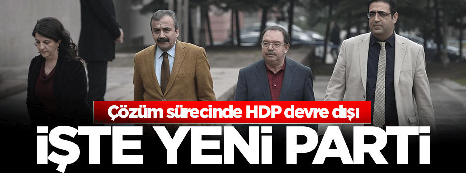 HDP devre dışı, ilk temas Hüda-Par'la
