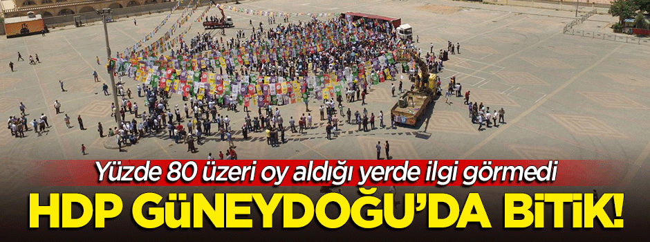 HDP Güneydoğu'da bitik: Boş meydana konuştular