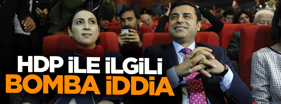 HDP ikiye bölünüyor iddiası