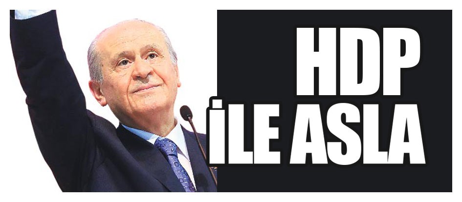 HDP İle asla
