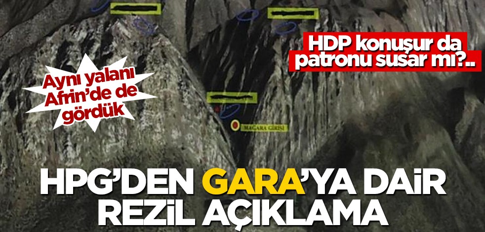 HDP konuşur, patronu susar mı? HPG’den rezil "Gara" açıklaması