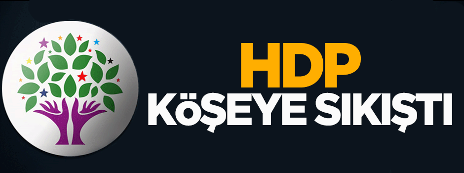 HDP köşeye sıkıştı