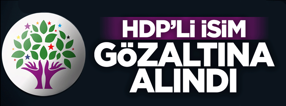 HDP Parti Meclisi üyesi Mehmet Tarhan gözaltına alındı