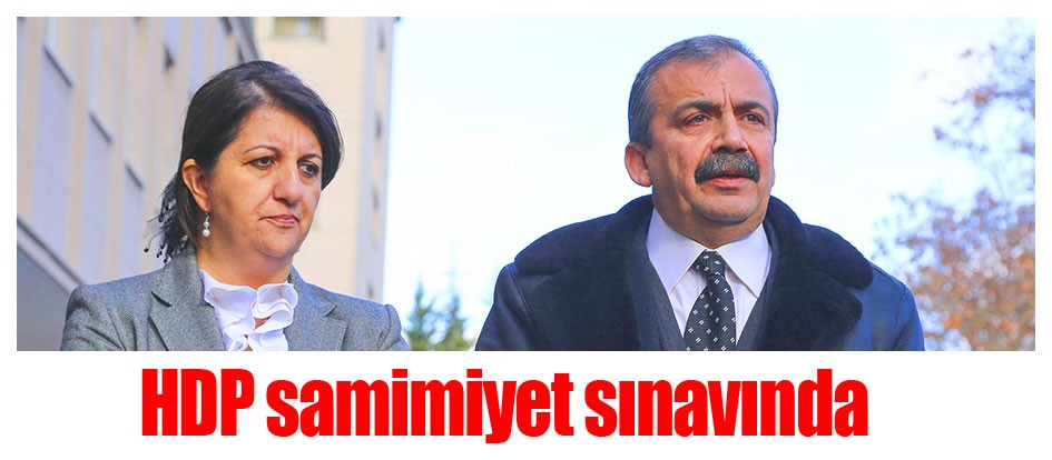 HDP samimiyet sınavında