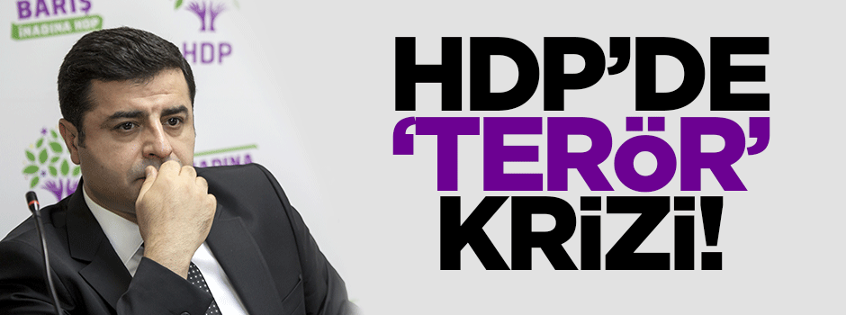 HDP'de terör krizi!