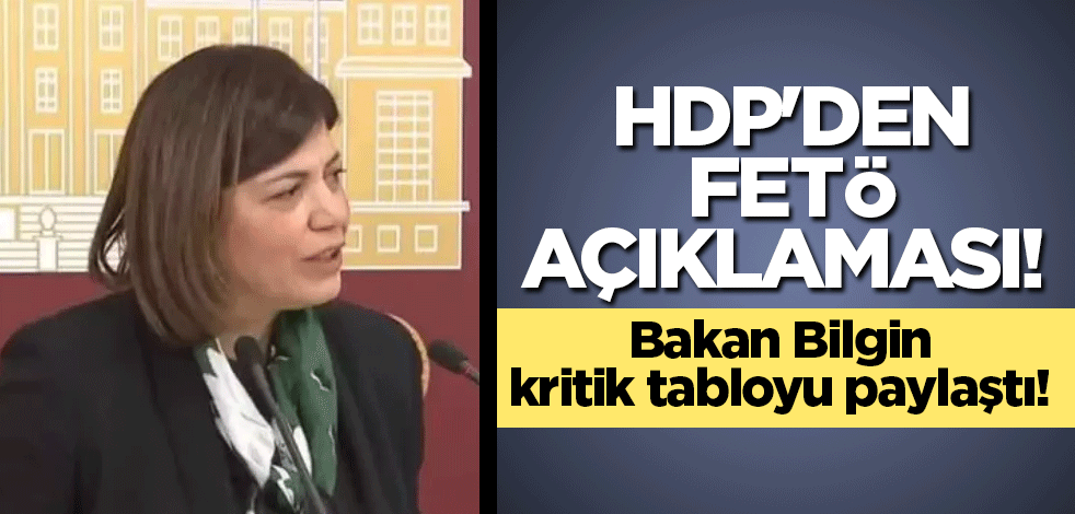 HDP'den FETÖ açıklaması! Bir kez daha ispat ettiler