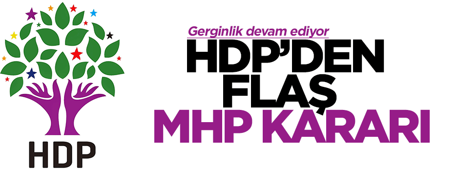 HDP'den MHP'ye suç duyurusu