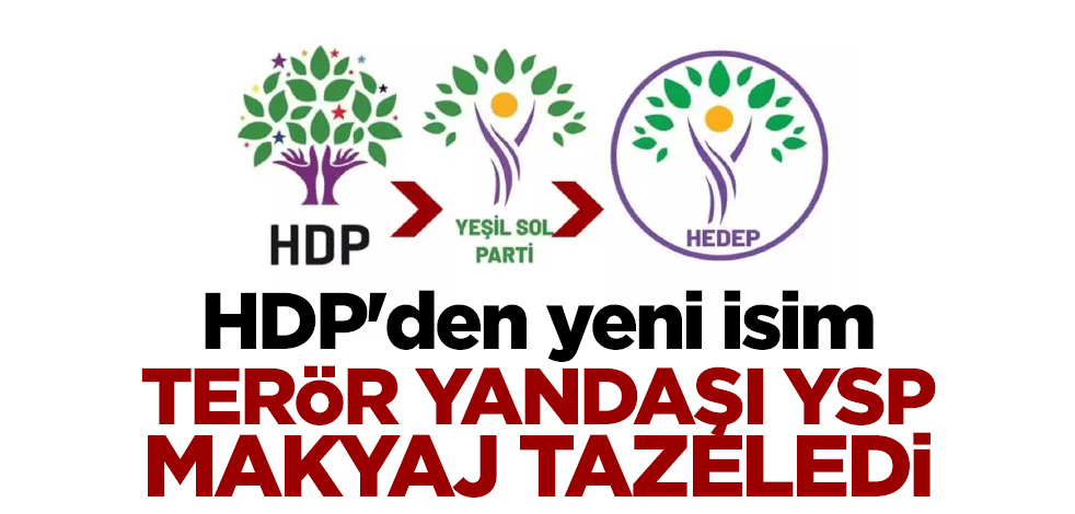 HDP'den yeni isim! Terör yandaşı YSP makyaj tazeledi