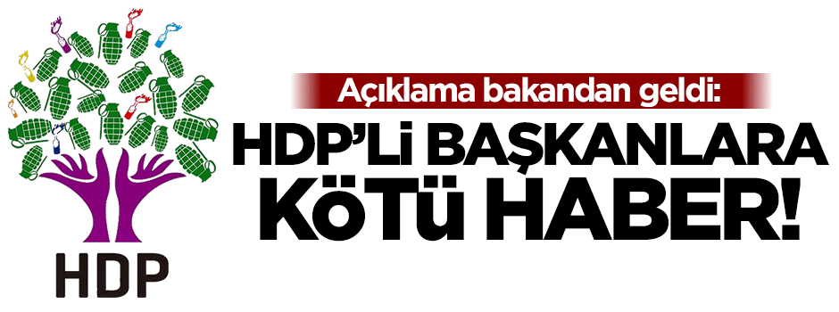 HDP'li belediyelere kötü haber