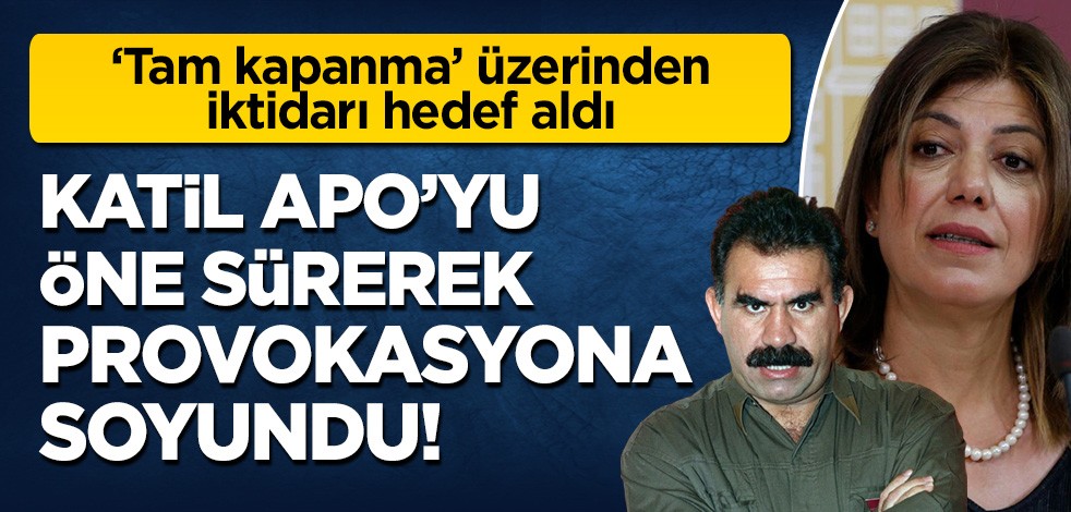 HDP'li Beştaş 'tam kapanma' üzerinden iktidarı hedef aldı!