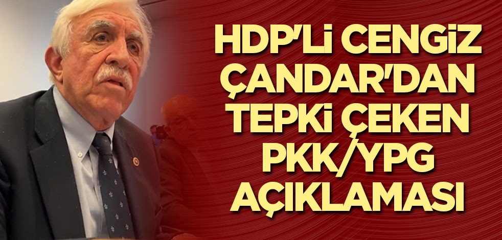 HDP'li Cengiz Çandar'dan tepki çeken YPG açıklaması