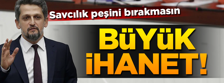 HDP'li Ermeni vekilin büyük ihaneti! Savcılığa çağrıldı