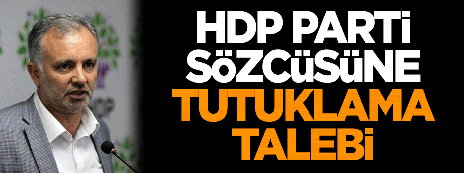 HDP'li isim için tutuklama talebi