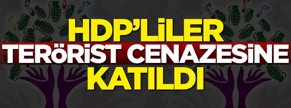 HDP'li isim terörist cenazesine katıldı!
