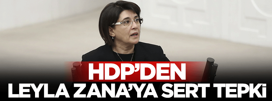 HDP'li Müslüm Doğan'dan Leyla Zana'ya sert tepki