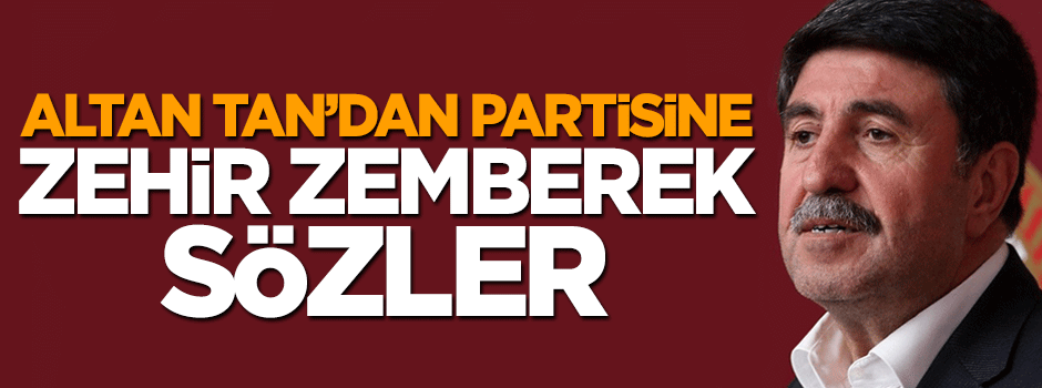 HDP'li Tan'dan partisine zehir zemberek sözler