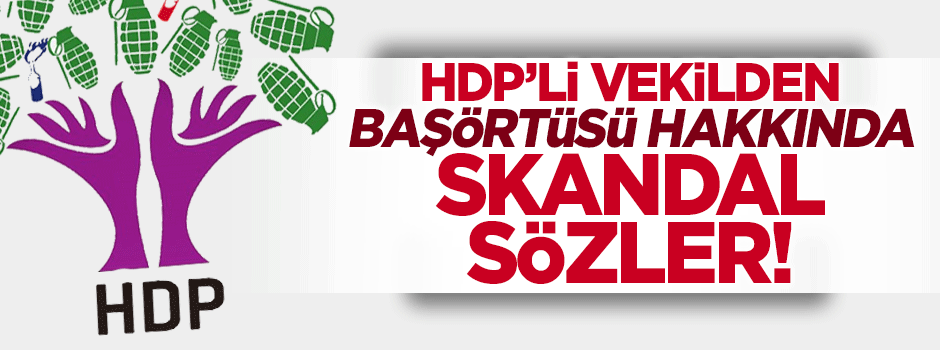 HDP'li Tüzel: Başörtüsü ritüeldir!