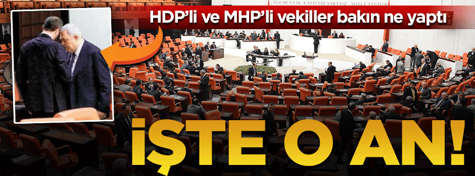 HDP'li ve MHP'li vekiller kafa tokuşturdu!
