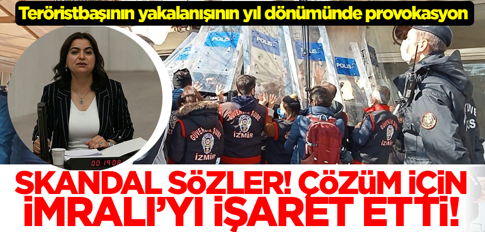 HDP'li vekilden provokasyon! Çözüm için İmralı'yı işaret etti