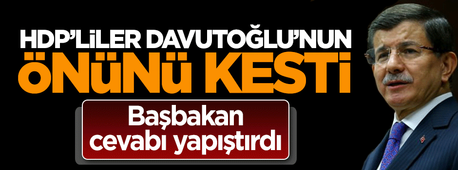 HDP'li vekiller Başbakan'ın önünü kesti