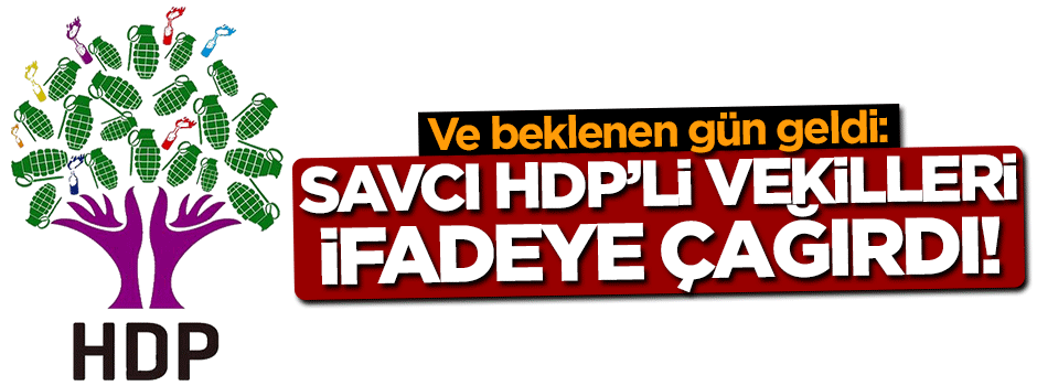 HDP'li vekiller ifadeye çağırıldı