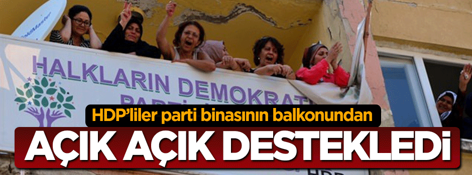 HDP'liler balkondan CHP'li grubu destekledi